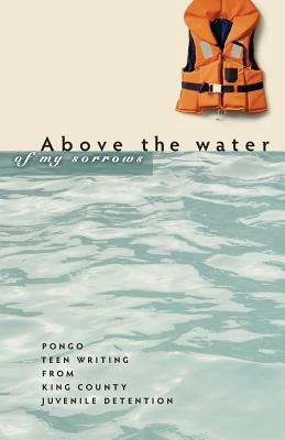 Above the Water of My Sorrows - Richard Gold