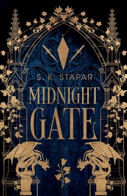 Midnight Gate: An Epic Fantasy Romance - S. K. Stapar