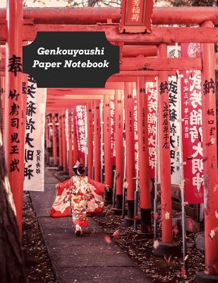 Genkouyoushi Paper Notebook: Practice Writing Kana & Kanji Characters For Japanese Learners - Tsundoku Press