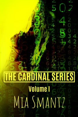 The Cardinal Series Volume I: Reverse-Harem Series - Mia Smantz
