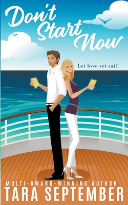 Don't Start Now - Tara September