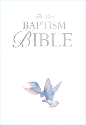 Coperta cărții 'The Lion Baptism Bible - Lois Rock'