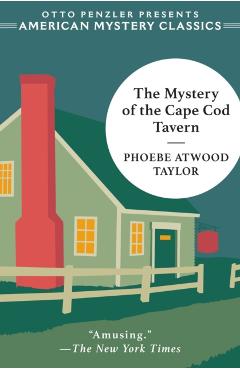The Mystery of the Cape Cod Tavern - Phoebe Atwood Taylor