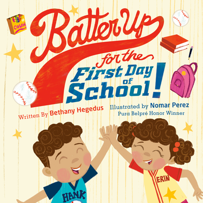 Batter Up for the First Day of School! - Bethany Hegedus