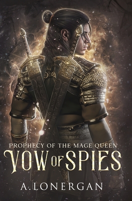 Vow of Spies - A. Lonergan
