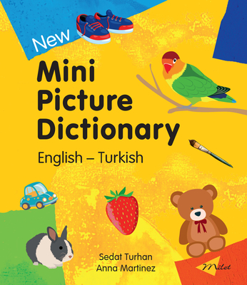 New Mini Picture Dictionary (English-Turkish) - Sedat Turhan