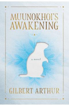 Poza produsului Muunokhoi's Awakening - Gilbert Arthur