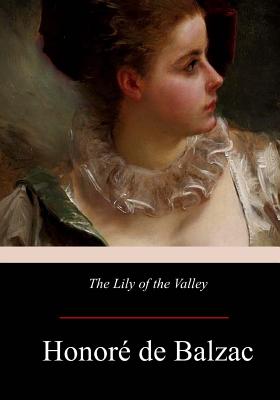 The Lily of the Valley - Katharine Prescott Wormeley