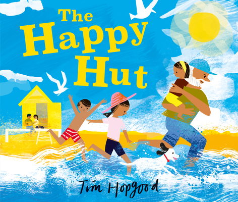 The Happy Hut - Tim Hopgood