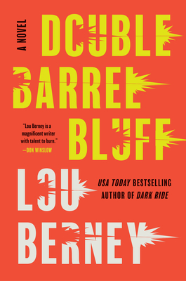 Double Barrel Bluff - Lou Berney