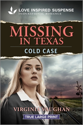 Missing in Texas - Virginia Vaughan