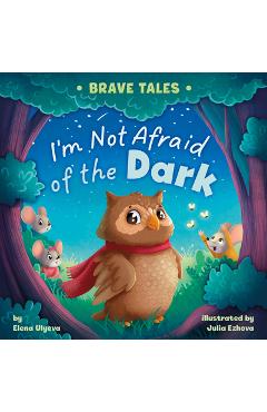 Poza produsului I'm Not Afraid of the Dark - 