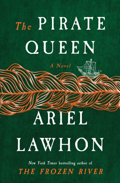Coperta cărții 'The Pirate Queen - Ariel Lawhon'