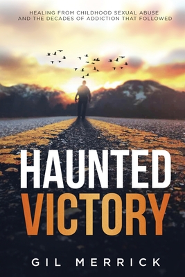 Haunted Victory - Gil Merrick
