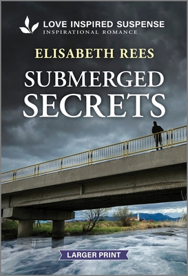 Submerged Secrets - Elisabeth Rees