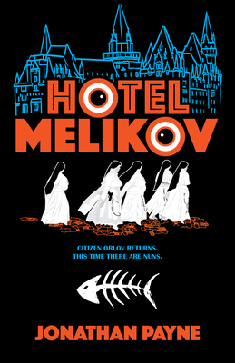 Hotel Melikov: Volume 2 - Jonathan Payne