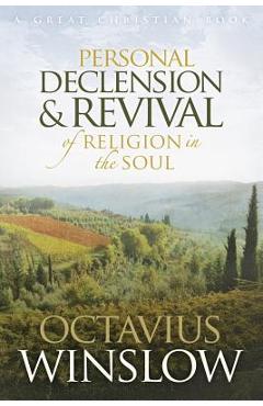 Coperta cărții 'Personal Declension and Revival of Religion in the Soul - Michael Rotolo'