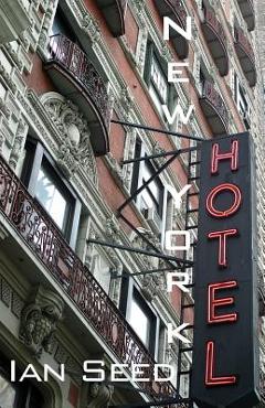 Coperta cărții 'New York Hotel - Ian Seed'