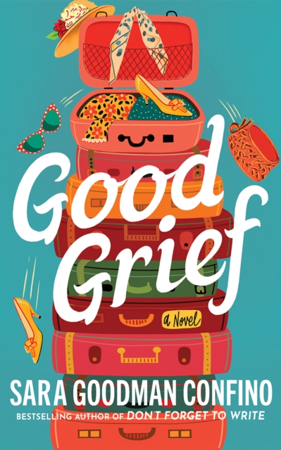 Good Grief - Sara Goodman Confino