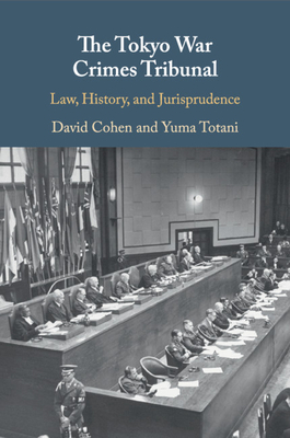 Coperta cărții 'The Tokyo War Crimes Tribunal - David Cohen'
