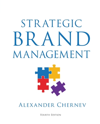 Coperta cărții 'Strategic Brand Management, 4th Edition - Alexander Chernev'
