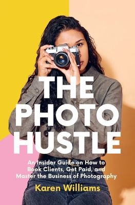 The Photo Hustle - Karen Williams
