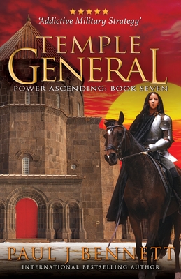 Temple General: An Epic Military Fantasy Novel - Paul J. Bennett