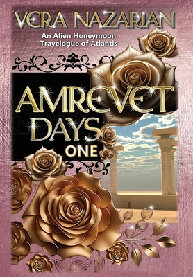 Amrevet Days One - Vera Nazarian