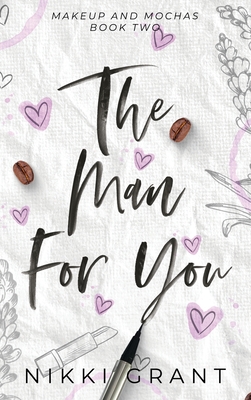 The Man for You - Nikki Grant
