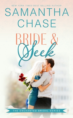 Bride & Seek - Samantha Chase