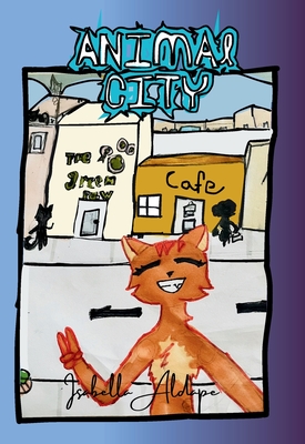 Animal City - Isabella Aldape