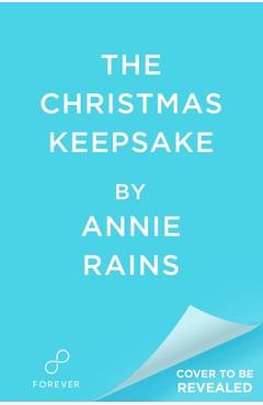 Poza produsului The Christmas Keepsake - Annie Rains