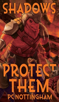 Shadows Protect Them - Pc Nottingham