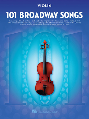 101 Broadway Songs for Violin - 