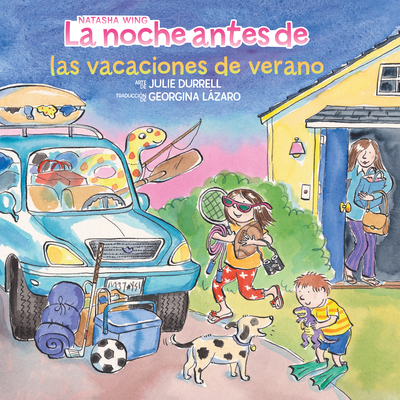 La Noche Antes de Las Vacaciones de Verano (the Night Before Summer Vacation Spanish Edition) - Natasha Wing