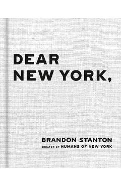 Poza produsului Dear New York - Brandon Stanton