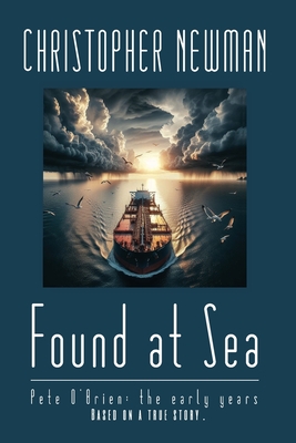 Coperta cărții 'Found At Sea - Christopher Newman'