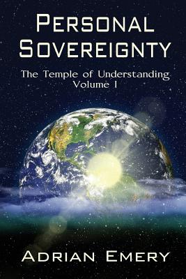 Personal Sovereignty - Adrian Emery