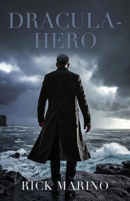 Dracula: Hero - Rick Marino