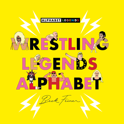 Wrestling Legends Alphabet - Beck Feiner