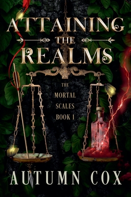 Attaining the Realms - Autumn Cox
