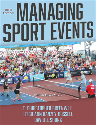 Managing Sport Events - T. Christopher Greenwell