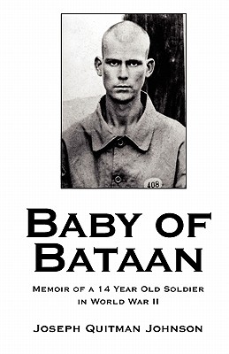 Baby of Bataan - Joseph Quitman Johnson