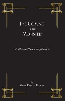 Coperta cărții 'The Coming of the Monster: A Tale of the Masterful Monk - Owen Francis Dudley'