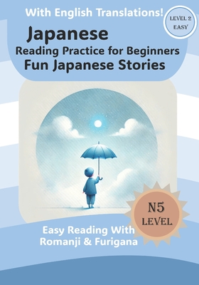 Fun Japanese Stories: Japanese Reading For Beginners - Haruki Yamamoto