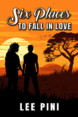 Coperta cărții 'Six Places to Fall in Love - Lee Pini'
