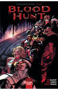 Coperta cărții 'Blood Hunt: Red Band - Jed Mackay'