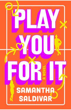 Coperta cărții 'Play You for It - Samantha Saldivar'