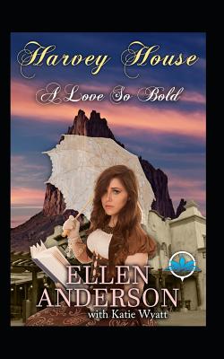 A Love So Bold: Historical Western Romance - Katie Wyatt