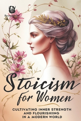 Stoicism for Women - Renegade Oni